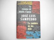 La estatua de Adolfo Espejo. La Sombra de los Días