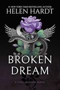 Broken Dream (Steel Legends) (en Inglés)