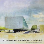 El Paisaje Codificado en la Arquitectura de Arne Jacobsen