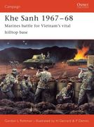 Khe Sanh 1967-68: Marines Battle for Vietnam's Vital Hilltop Base (en Inglés)