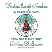 Freedom Through Numbers: A new Take on Numerology (en Inglés)