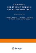 Ergebnisse der Inneren Medizin und Kinderheilkunde: Dreiunddreissigster Band (en Alemán)