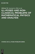 Ill-Posed and Non-Classical Problems of Mathematical Physics and Analysis: Proceedings of the International Conference, Samarkand, Uzbekistan (Inverse and Ill-Posed Problems) (en Inglés)