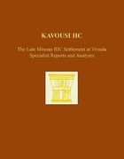 Kavousi IIc: The Late Minoan IIIC Settlement at Vronda: Specialist Reports and Analyses (en Inglés)