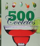500 Cocteles (in Spanish)