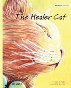 The Healer Cat (en Inglés)