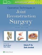 Operative Techniques in Joint Reconstruction Surgery (en Inglés)
