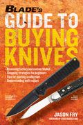 Blade's Guide to Buying Knives (en Inglés)
