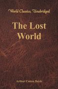 The Lost World (World Classics, Unabridged)