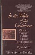 In the Wake of the Goddesses (en Inglés)