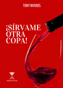 Sirvame Otra Copa!