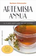 Artemisia annua, la planta medicinal de los dioses