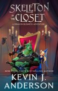 Skeleton in the Closet: A Dragon Business Adventure