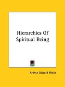 hierarchies of spiritual being (en Inglés)
