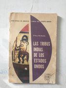 Las tribus indias de los Estados Unidos (in Spanish)