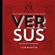 Versus. Edición 10. º Aniversario (in Spanish)