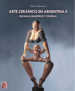 Arte Ceramico En Argentina Ii (in Spanish)