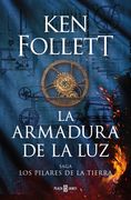 La Armadura de la luz (Los Pilares de la Tierra #5)