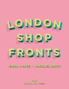 London Shopfronts (en Inglés)