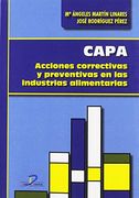 Capa. Acciones Correctivas y Preventivas en las Industrias Alimentarias