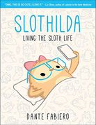 Slothilda: Living the Sloth Life (1) (en Inglés)