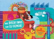 ¡Nos Divertimos Con La Ciencia!