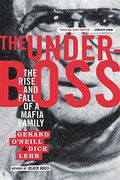 the underboss,the rise and fall of a mafia family