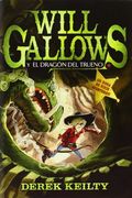 Will Gallows y el Dragón del Trueno (in Spanish)