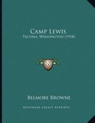 camp lewis: tacoma, washington (1918)
