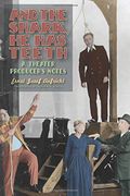 And the Shark, he has Teeth: A Theater Producer's Notes (Studies in German Literature Linguistics and Culture) (en Inglés)