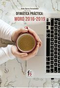 Ofimática Práctica. Word 2016-2019*