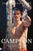 Campeon. Lecciones, Triunfos y Caidas de un Gimnasta Olimpico