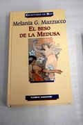 El Beso de la Medusa (in Spanish)