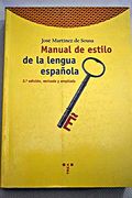 Manual de estilo de la lengua española. 2º edicion