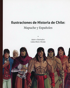 Ilustraciones de Historia de Chile: Mapuche y Españoles