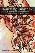 Narrating Humanity: Life Writing and Movement Politics From Palestine to Mauna kea (en Inglés)