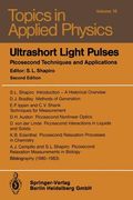 ultrashort light pulses: picosecond techniques and applications (en Inglés)