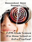 Fifth Grade Science: (For Home School or Extra Practice) (en Inglés)