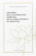 Historia de la Literatura Coreana: De la Edad Antigua al Siglo xix