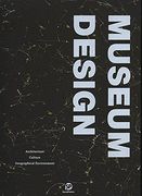 Museum Design: Architecture/Culture/Geographical Environment (en Inglés)