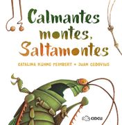 Calmantes montes, Saltamontes