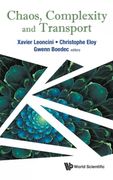 Chaos, Complexity and Transport: Proceedings of the cct '15 (en Inglés)