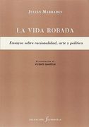 La Vida Robada (in Spanish)