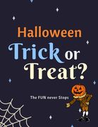 Halloween: Trick OR Treat! The Fun Never Stops: This Halloween Activity Book includes games and activities to keep kids busy all (en Inglés)