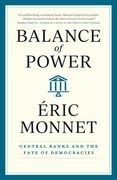 Balance of Power: Central Banks and the Fate of Democracies (en Inglés)