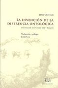 La Invención De La Diferencia Ontológica