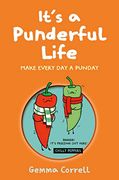 It's a Punderful Life: Make Every day a Punday (en Inglés)