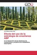 Efecto del uso de la Estrategia de Enseñanza abp (in Spanish)