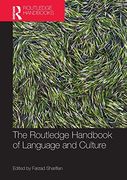 The Routledge Handbook of Language and Culture (Routledge Handbooks in Linguistics) (en Inglés)
