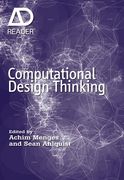 Computational Design Thinking: Computation Design Thinking (ad Reader) (en Inglés)